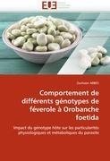 Comportement de différents génotypes de féverole à Orobanche foetida