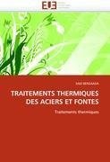 TRAITEMENTS THERMIQUES DES ACIERS ET FONTES