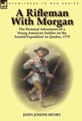 A Rifleman With Morgan