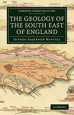 The Geology of the South East of England