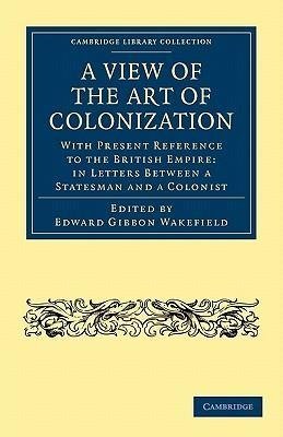 A View of the Art of Colonization