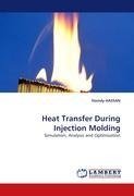 Heat Transfer During Injection Molding