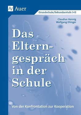 Das Elterngespräch in der Schule