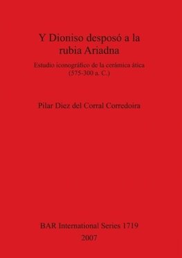 Y Dioniso desposó a la rubia Ariadna