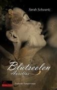 Blutseelen 02: Aurelius