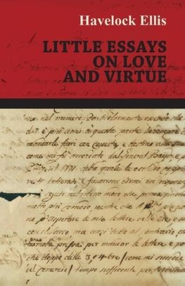 Little Essays on Love and Virtue