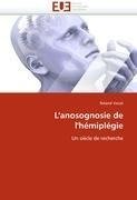 L'anosognosie de l'hémiplégie