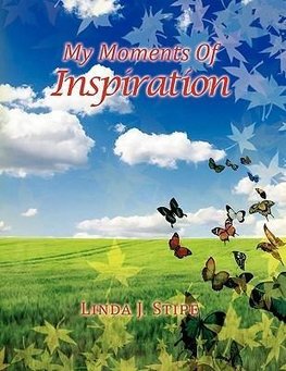 My Moments Of Inspiration