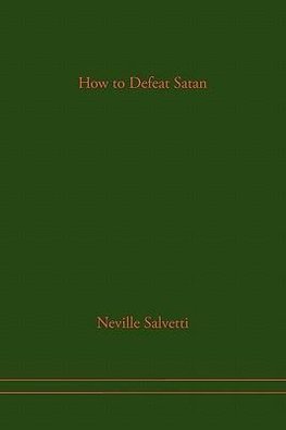 How to Defeat Satan