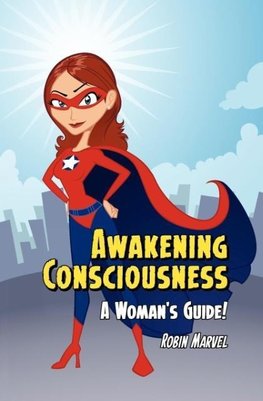 Awakening Consciousness