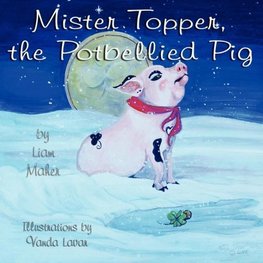 Mr. Topper, the Potbellied Pig