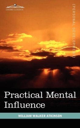 Practical Mental Influence