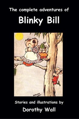 The Complete Adventures of Blinky Bill