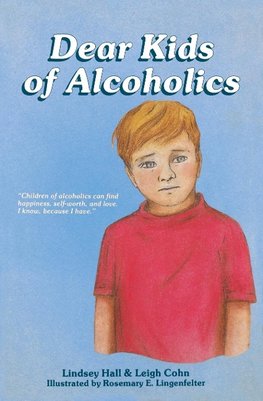 Dear Kids of Alcoholics . . .