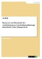 Konzepte und Merkmale der wertorientierten Unternehmensführung - Shareholder Value Management