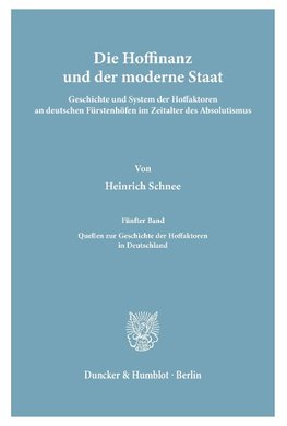 Die Hoffinanz und der moderne Staat.