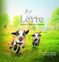 Lotte und die Flucht der Lämmer