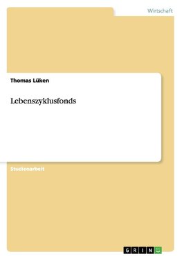 Lebenszyklusfonds