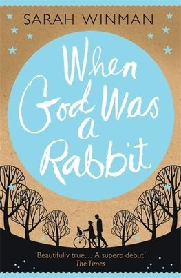 When God Was a Rabbit