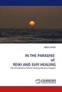 IN THE PARADISE  of  REIKI AND SUFI HEALING