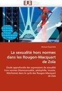 La sexualité hors normes dans les Rougon-Macquart de Zola