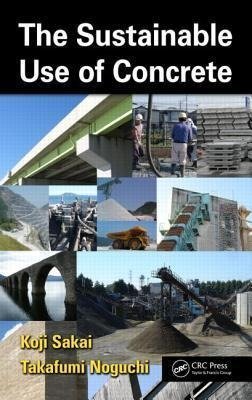 Sakai, K: Sustainable Use of Concrete