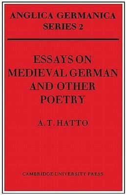 Essays on Medieval German and Other Poetry