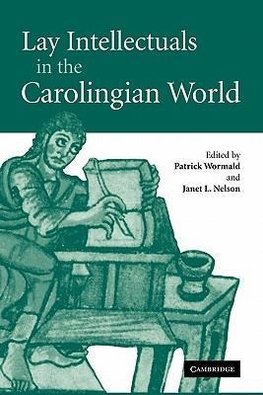 Lay Intellectuals in the Carolingian World