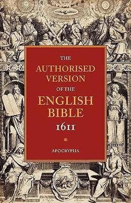 Authorised Version of the English Bible 1611 - Volume 4