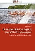 De la Postcolonie au Nigeria Essai d'étude sociologique