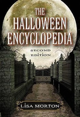 Morton, L:  The  Halloween Encyclopedia, 2d ed.