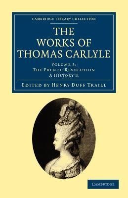 The Works of Thomas Carlyle - Volume 3