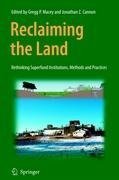 Reclaiming the Land