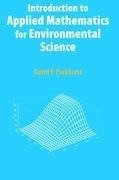 Introduction to Applied Mathematics for Environmental Science