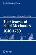 The Genesis of Fluid Mechanics 1640-1780