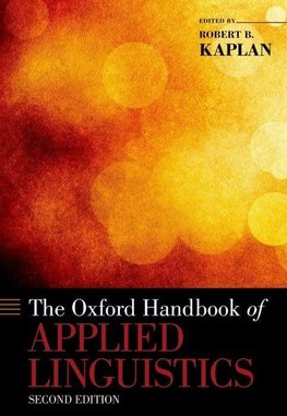 Kaplan, R: Oxford Handbook of Applied Linguistics