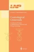 Cosmological Crossroads