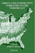 Urban and Community Forestry in the Northeast