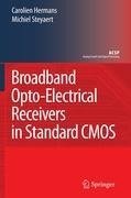 Broadband Opto-Electrical Receivers in Standard CMOS