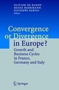 Convergence or Divergence in Europe?