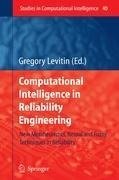 Computational Intelligence in Reliability Engineering