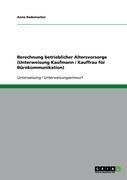 Berechnung betrieblicher Altersvorsorge (Unterweisung Kaufmann / Kauffrau für Bürokommunikation)