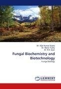 Fungal Biochemistry and Biotechnology