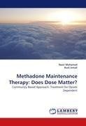 Methadone Maintenance Therapy: Does Dose Matter?