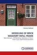 MODELING OF BRICK MASONRY INFILL FRAME