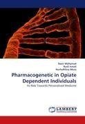 Pharmacogenetic in Opiate Dependent Individuals