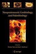 Neoproterozoic Geobiology and Paleobiology