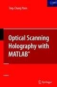 Optical Scanning Holography with MATLAB®