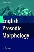 English Prosodic Morphology