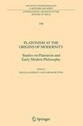 Platonism at the Origins of Modernity